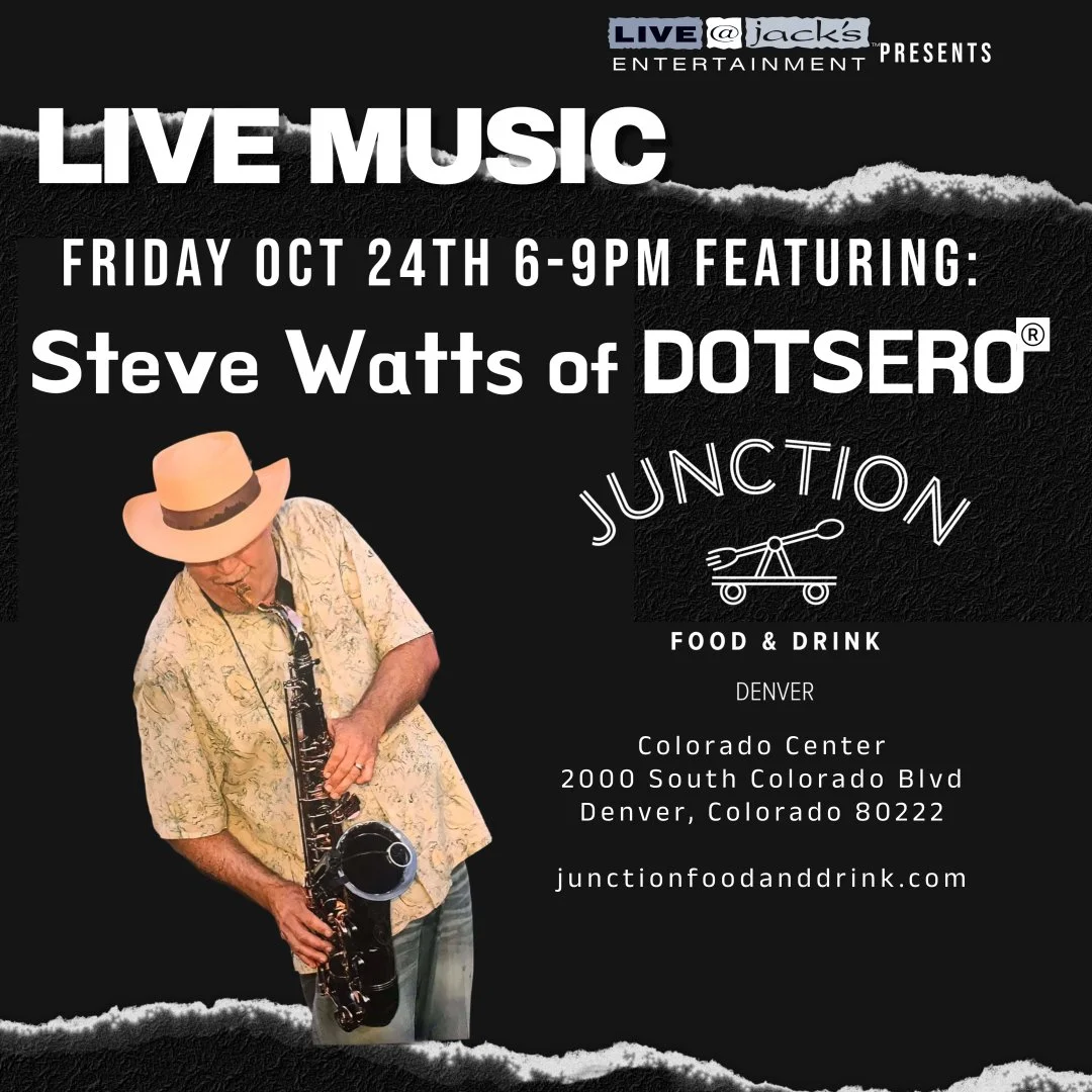 Steve Watts of Dotsero® at Junction Food & Drink