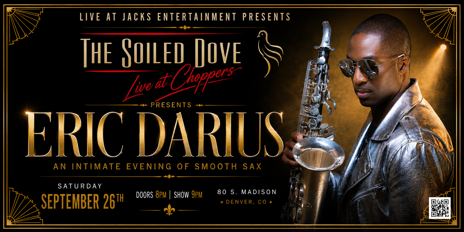 Eric Darius at the Soiled Dove - Live at Choppers