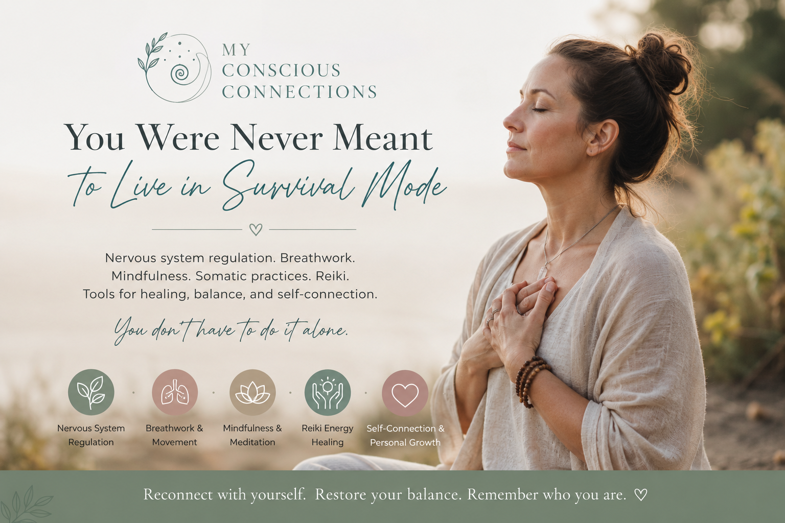You Were Never Meant to Live in Survival Mode | My Conscious Connections