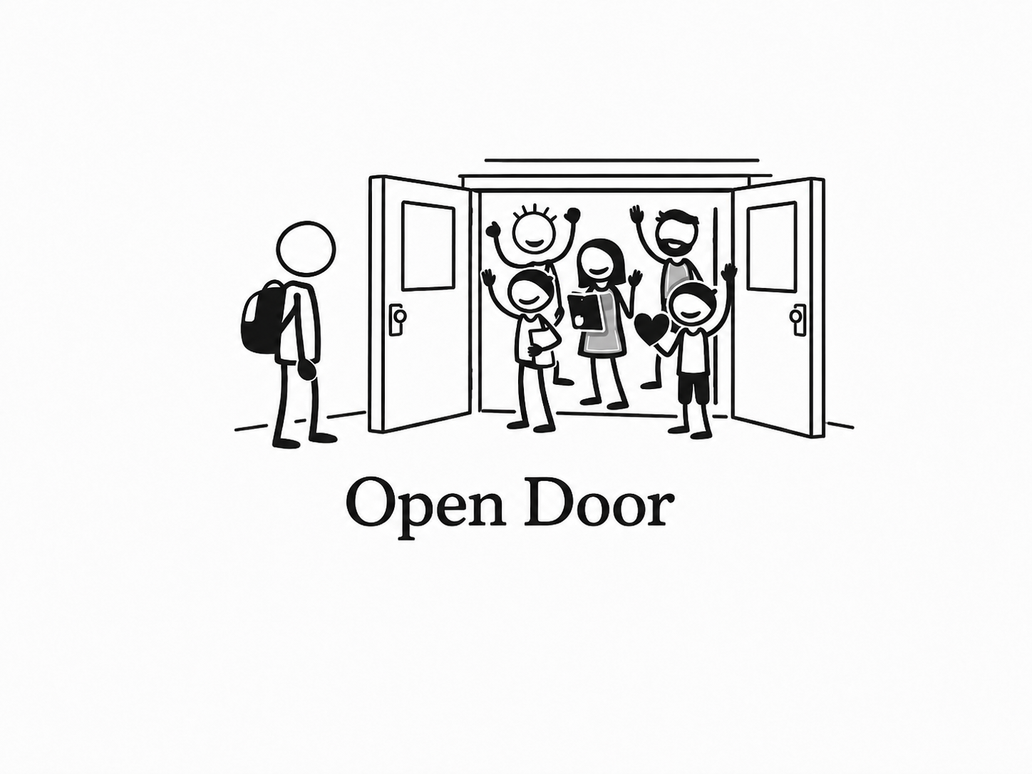 A simple black and white cartoon showing a person with a backpack about to open a door to a room where five happy people are inside, waving and smiling, with some holding a heart. The text below reads "Open Door."