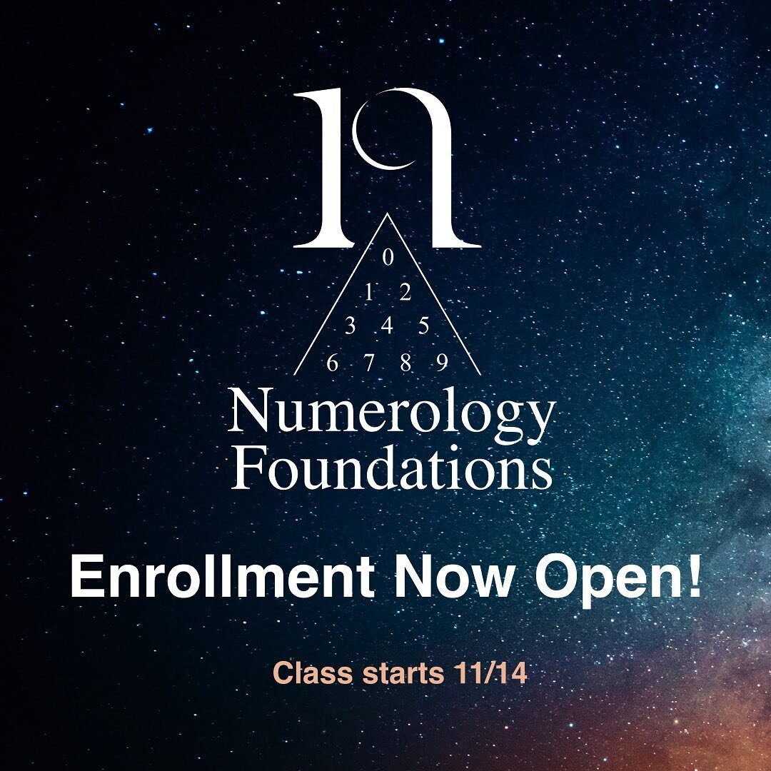 ENROLLMENT NOW OPEN! Numerology Foundations (link in bio). Over four weeks (with four live classes), you&rsquo;ll learn numerology from the ground up! We will walk through how to easily calculate, translate, and apply this practice &mdash; including 