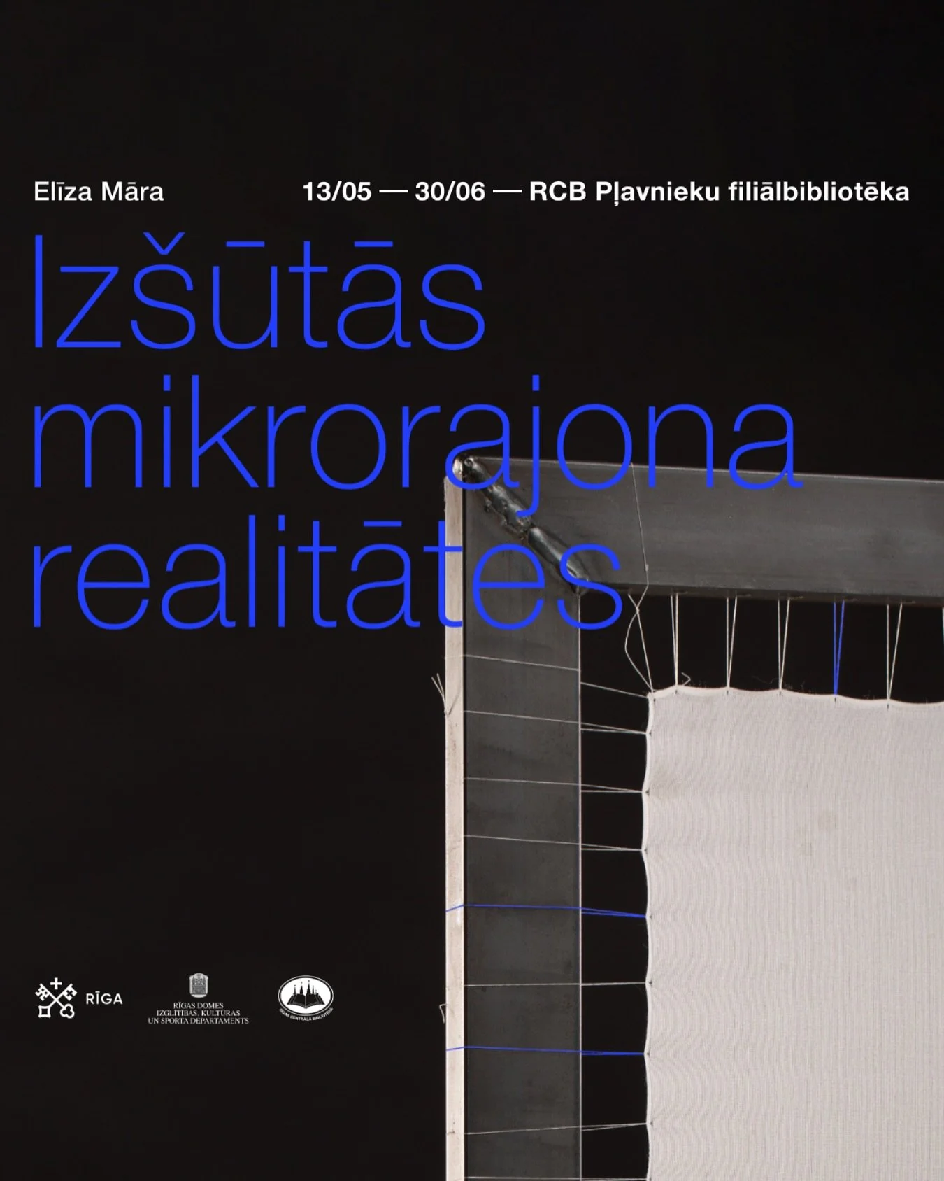 I am truly delighted to announce that on May 13, my very first solo exhibition &ldquo;Stitched Microrayon Realities&rdquo; will open!

The Pļavnieki branch of the Riga Central Library has invited me to exhibit my works in one of Riga&rsquo;s most uni