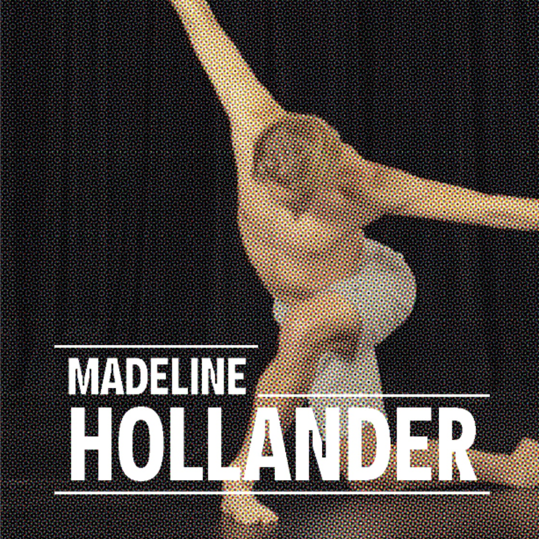 Up Close: Madeline Hollander