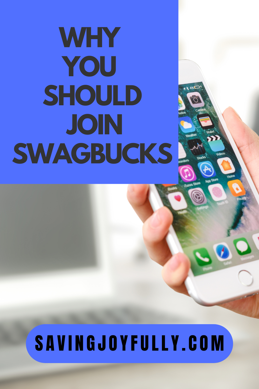 WHY YOU SHOULD JOIN SWAGBUCKS