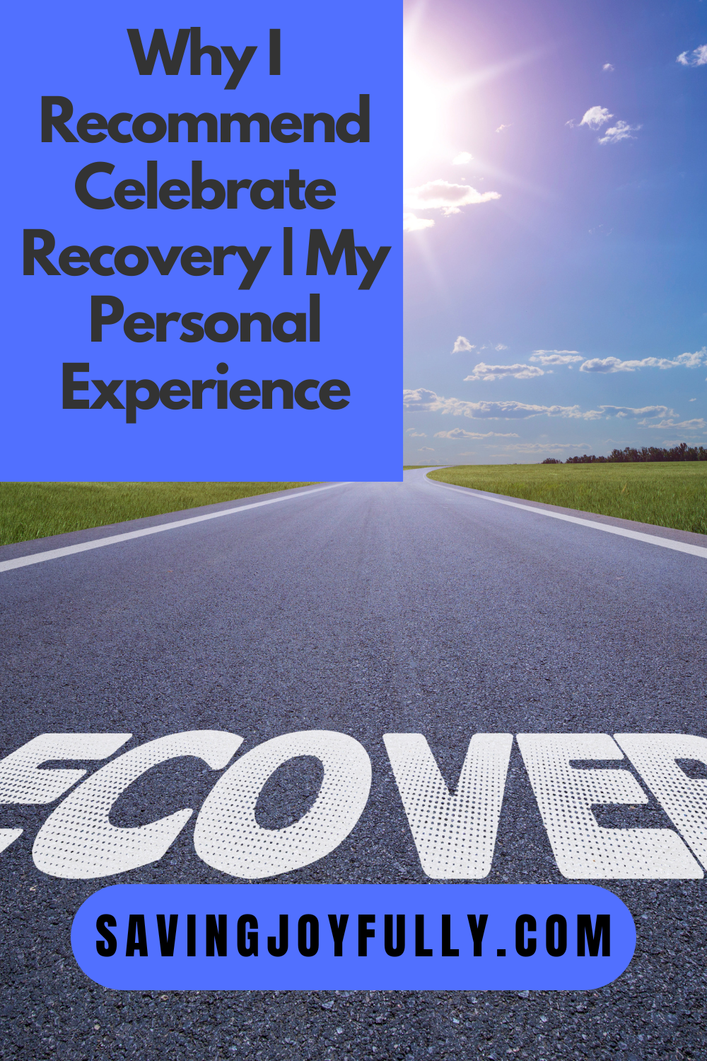 WHAT INSPIRES ME: CELEBRATE RECOVERY
