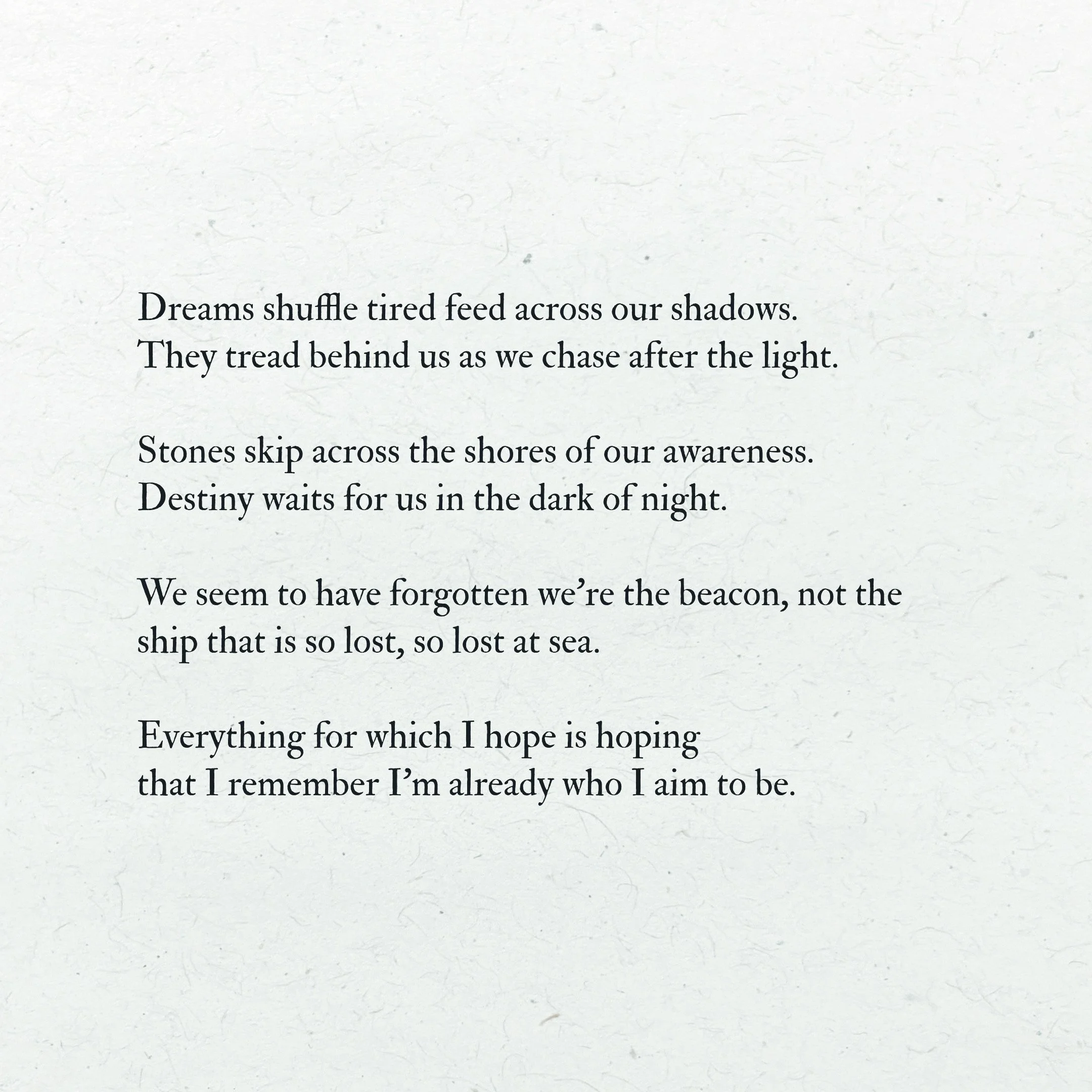 Poetry poem about dreams, awareness, and self-identity, written in elegant black text on a white textured background.