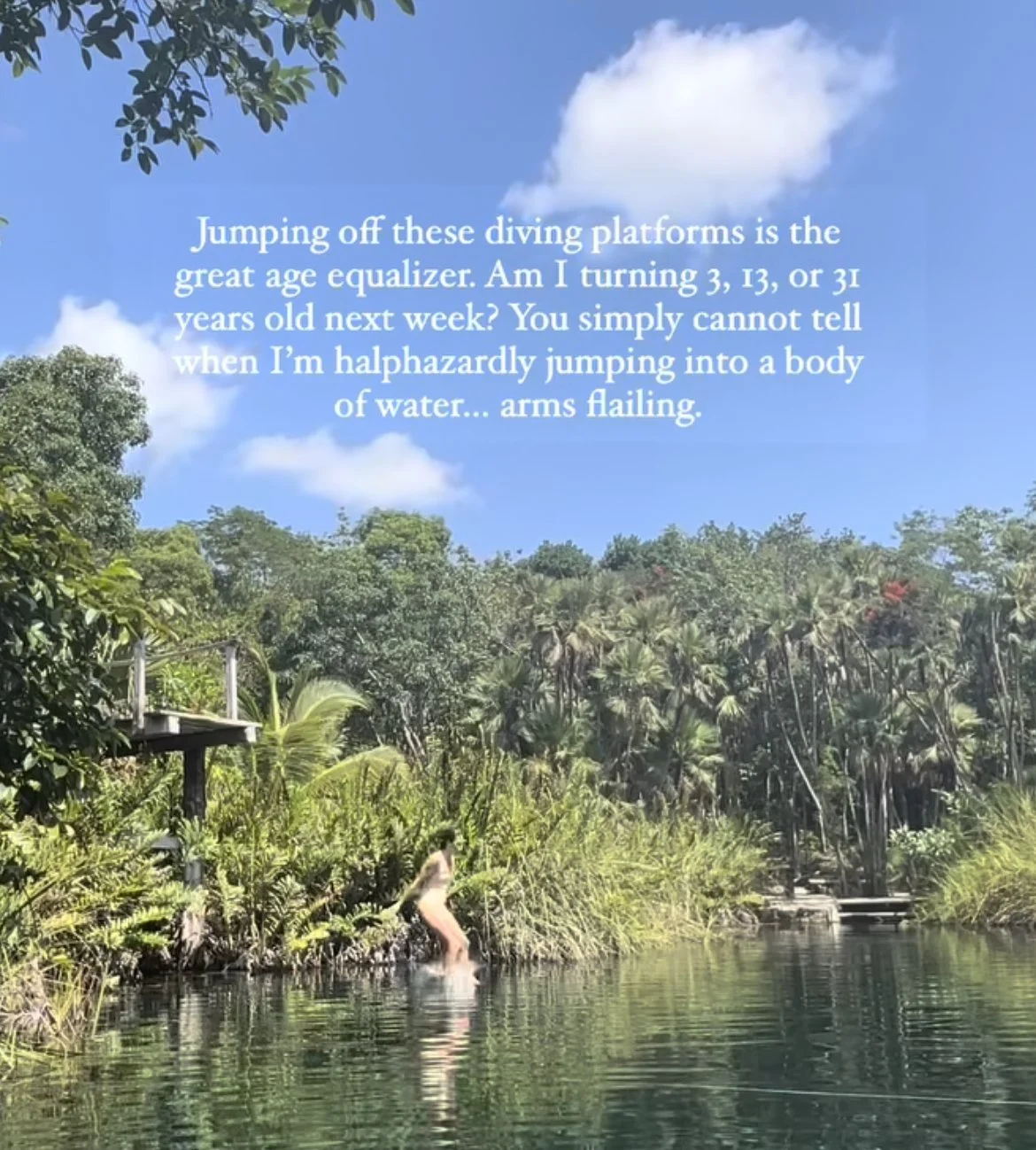 A scenic tropical river view with lush greenery, a wooden platform, and a person jumping into the water. Overlaid text humorously discusses the age effect of jumping from diving platforms.
