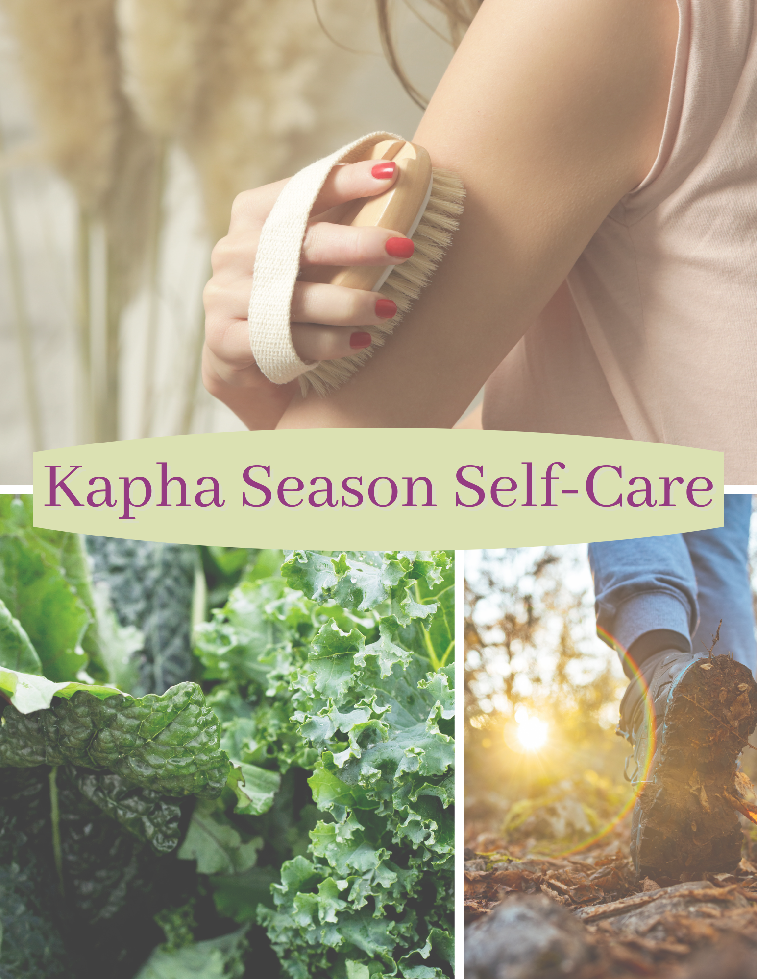 Self-Care for Kapha Season