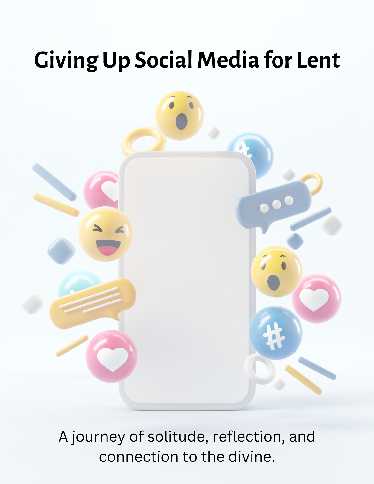 Giving Up Social Media for Lent: A Journey of Solitude, Reflection, and Connection