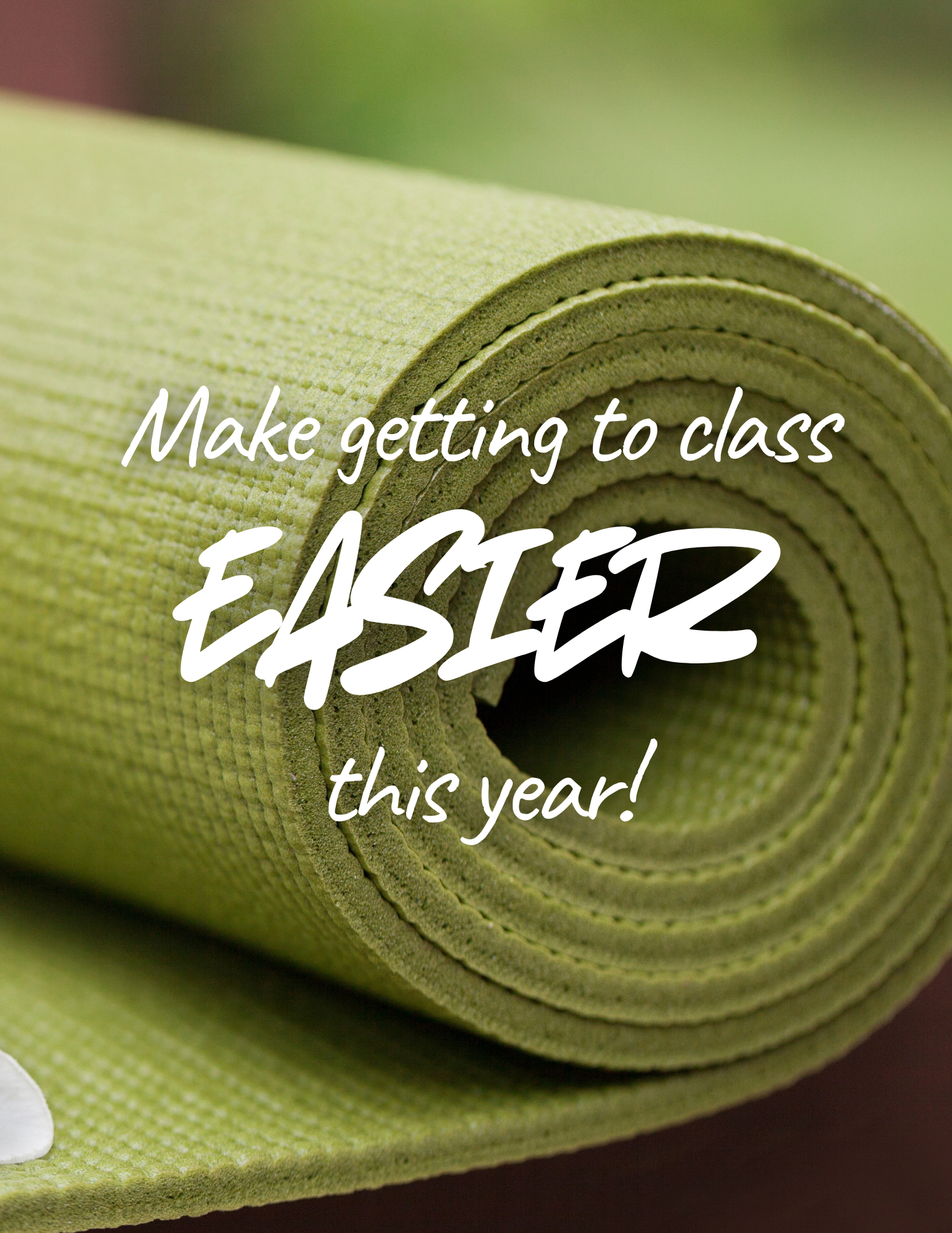 5 Ways to Make Getting to Yoga Class the Easy Choice