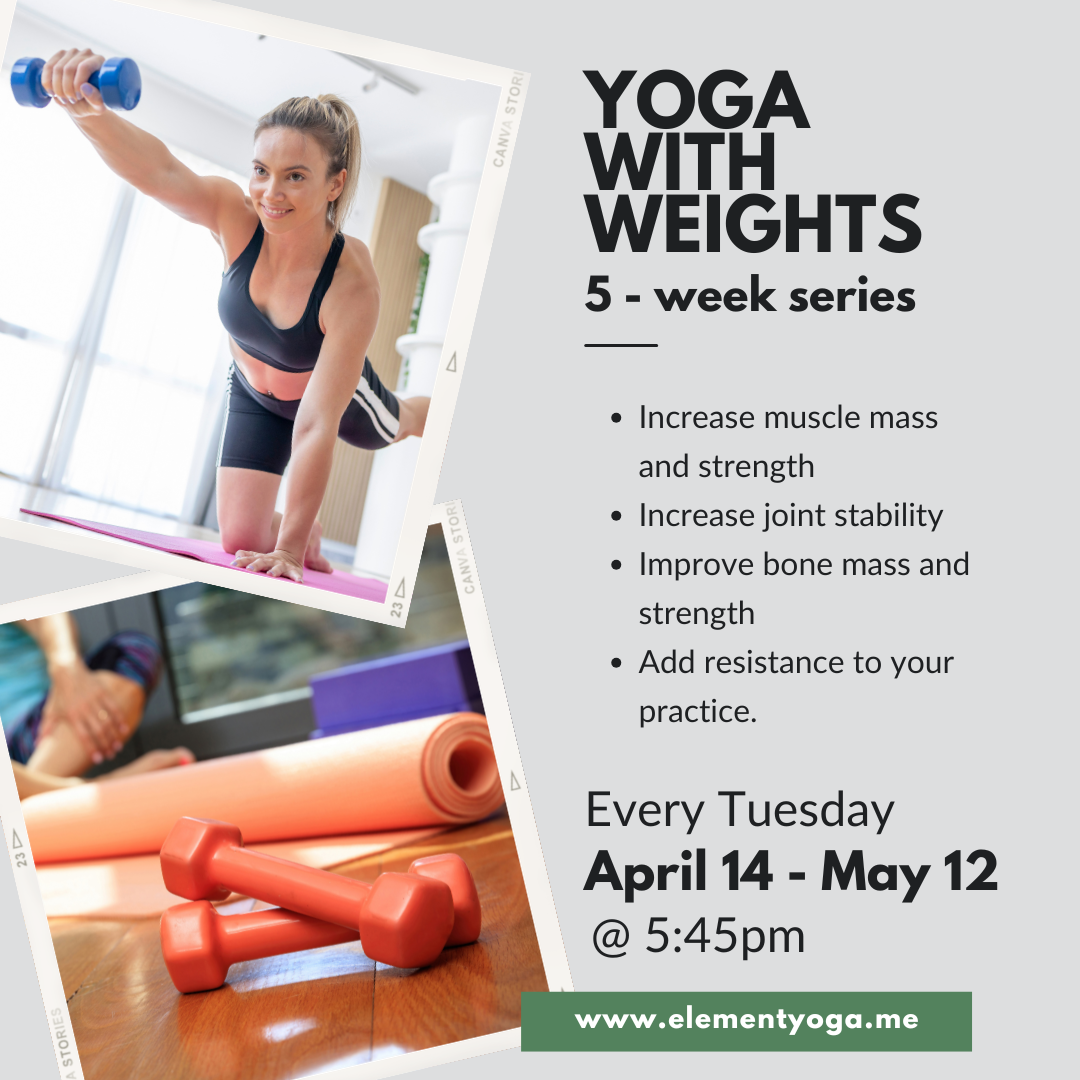Yoga with Weights Series April/May