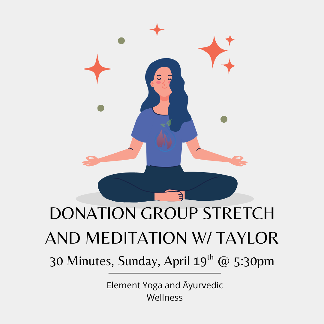 Donation Group Stretch and Meditation