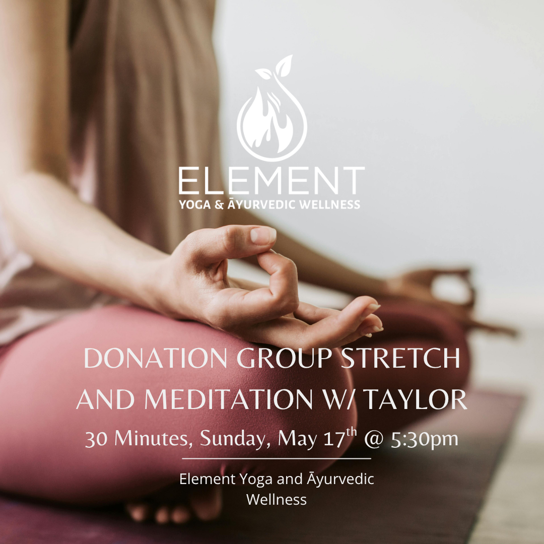 Donation Group Stretch and Meditation