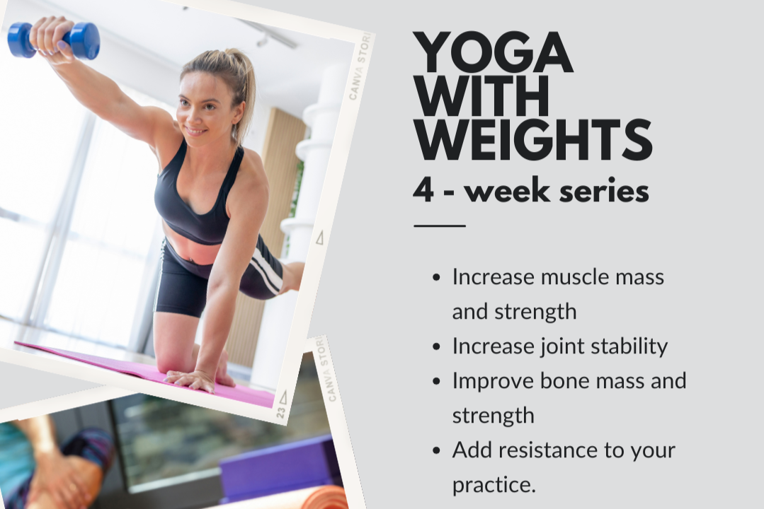 Yoga with Weights Series August
