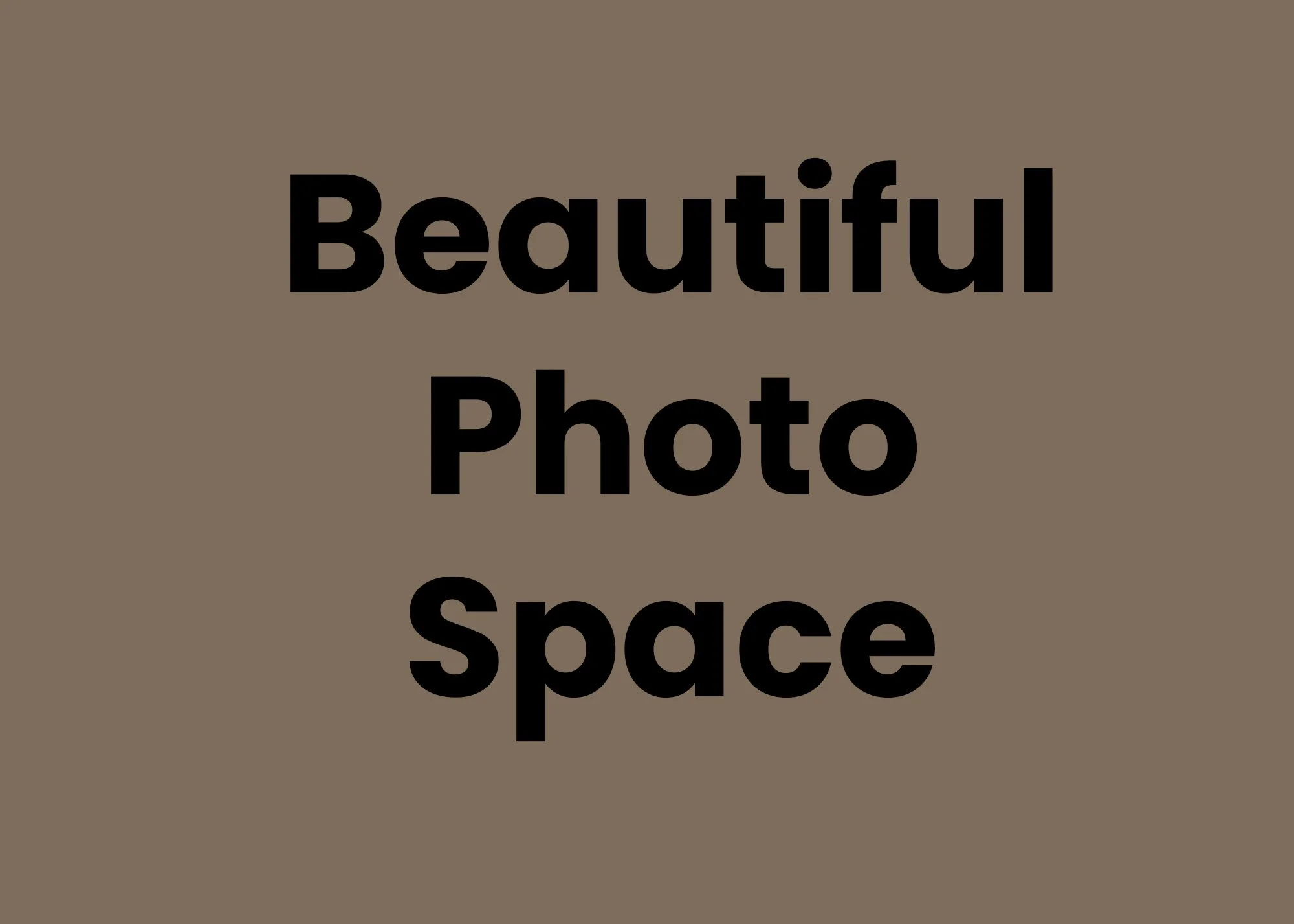 Placeholder image with the text 'Beautiful Photo Space' on a brown background.