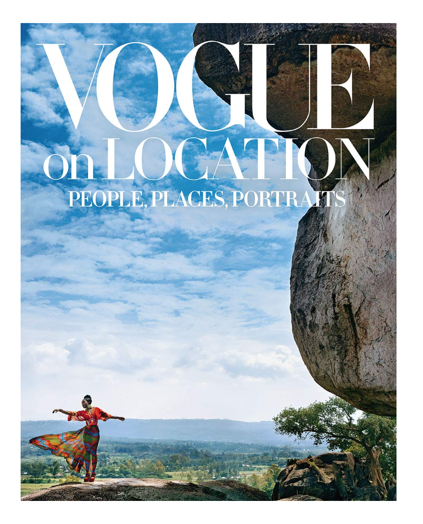 Vogue on Location: People, Places, Portraits
