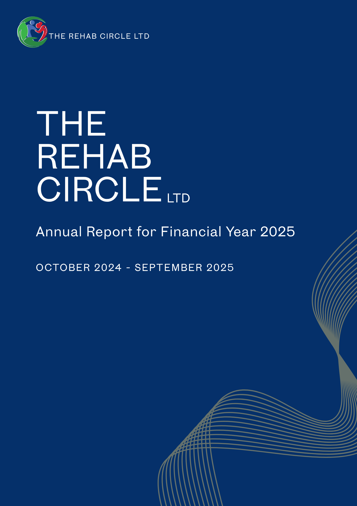 Cover page of The Rehab Circle Ltd's annual report for the fiscal year 2024-2025, featuring a blue background, a logo with a globe and abstract figures, and a stylized wave design.