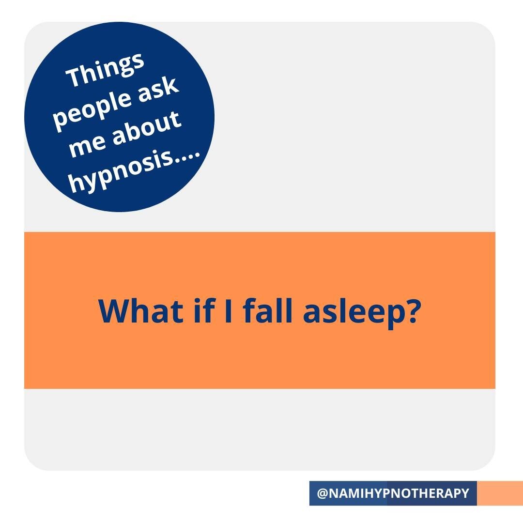 Things people ask me about hypnosis? - What if I fall asleep? 

This is definitely a common question, and the truth is, you might! And that is ok. 

Particularly if you are coming to us to get help with sleep issues and insomnia - we may just let you