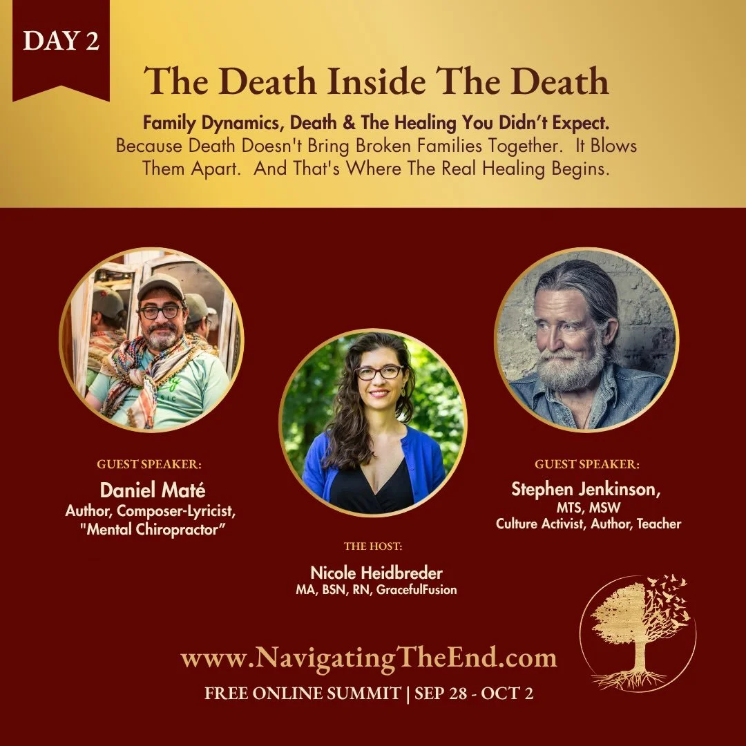Friends and lovers, please join me for two profound talks with two brilliant minds!!!
Stephen Jenkinson and Daniel Mat&eacute; sit down with me to explore life and love in the context of navigating death within a family constellation. And for both of