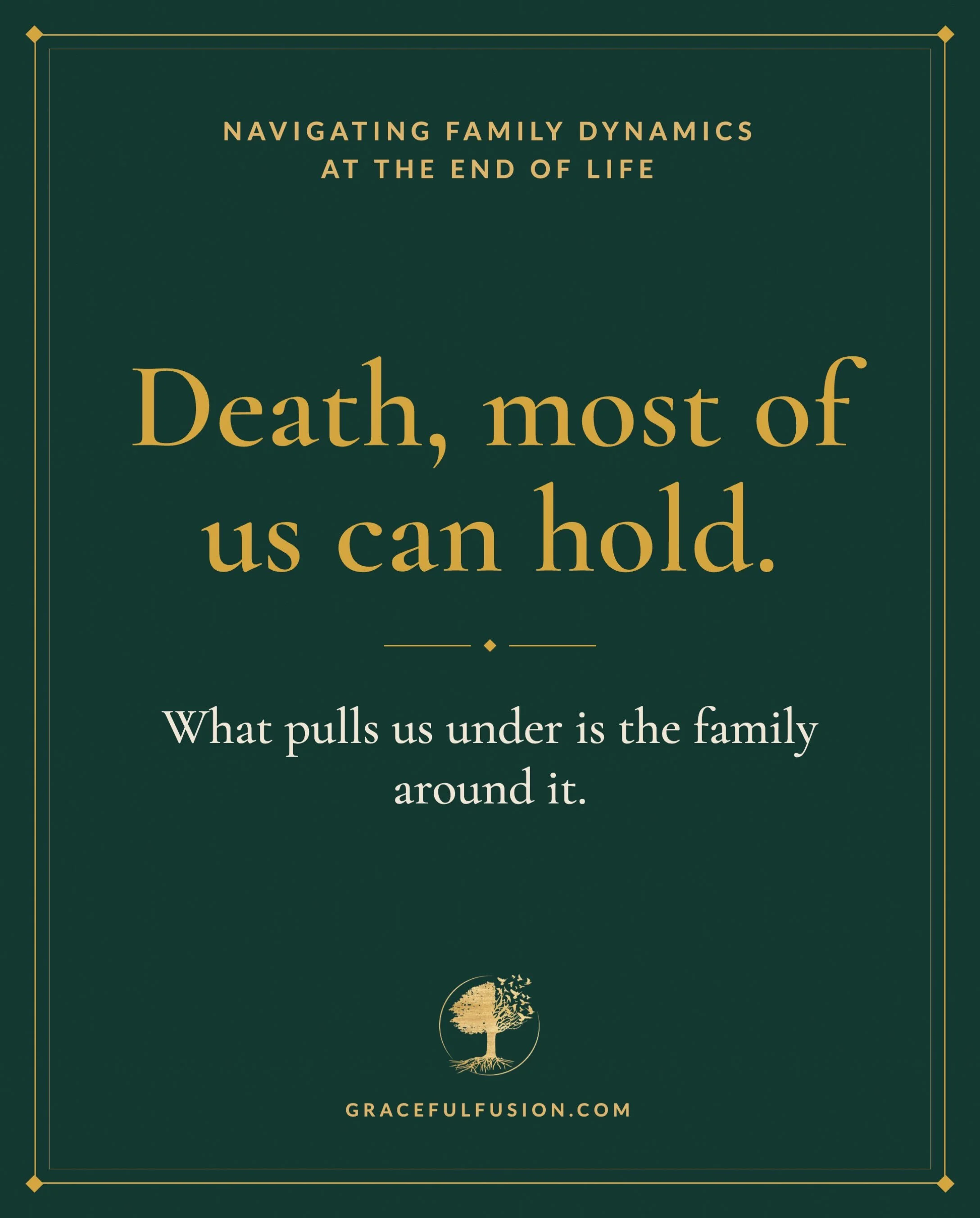 Death, most of us can hold. What pulls us under is the family around it.
The way a family can dissolve into old patterns of relating, as though it was all just yesterday.
Whether you&rsquo;re the adult child in the middle of it, or the nurse, doula o