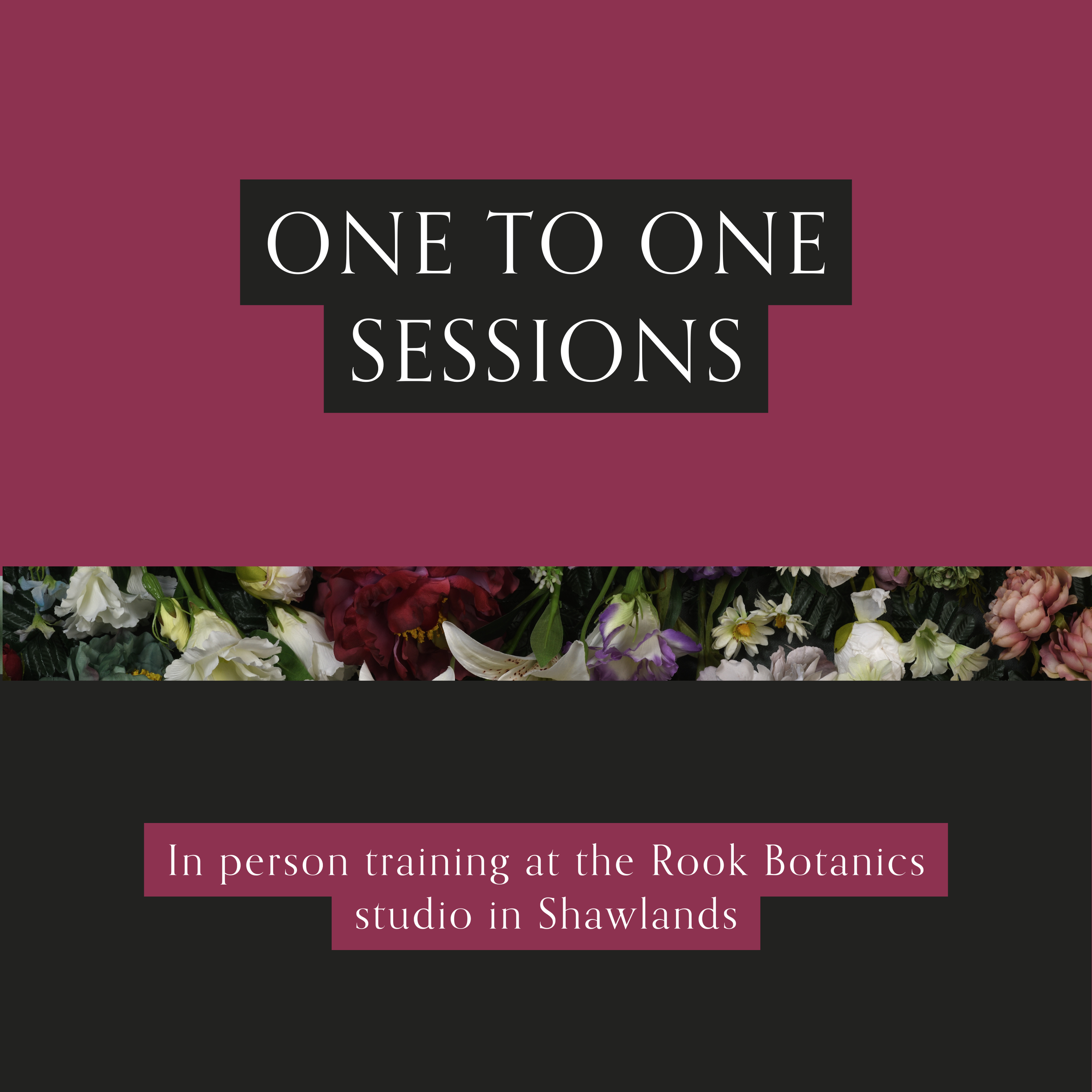 A promotional graphic for one to one training sessions at Rook Botanic studio in Shawlands, with floral background.