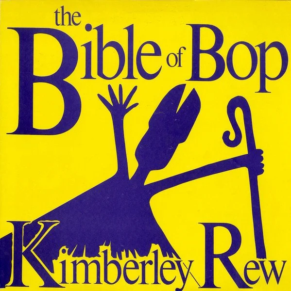 Kimberly Rew The Bible of Bop album cover