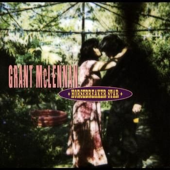 Grant McLennan Horsebreaker Star album cover