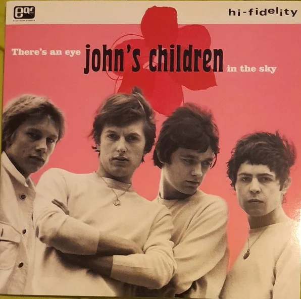 John's Children There's an Eye in the Sky album cover