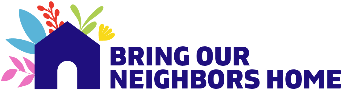 Bring Our Neighbors Home