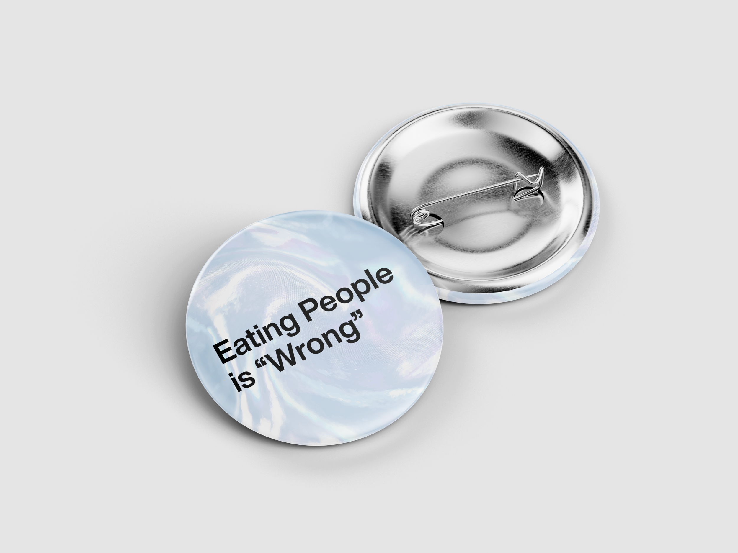 Eating People is “Wrong” Pin