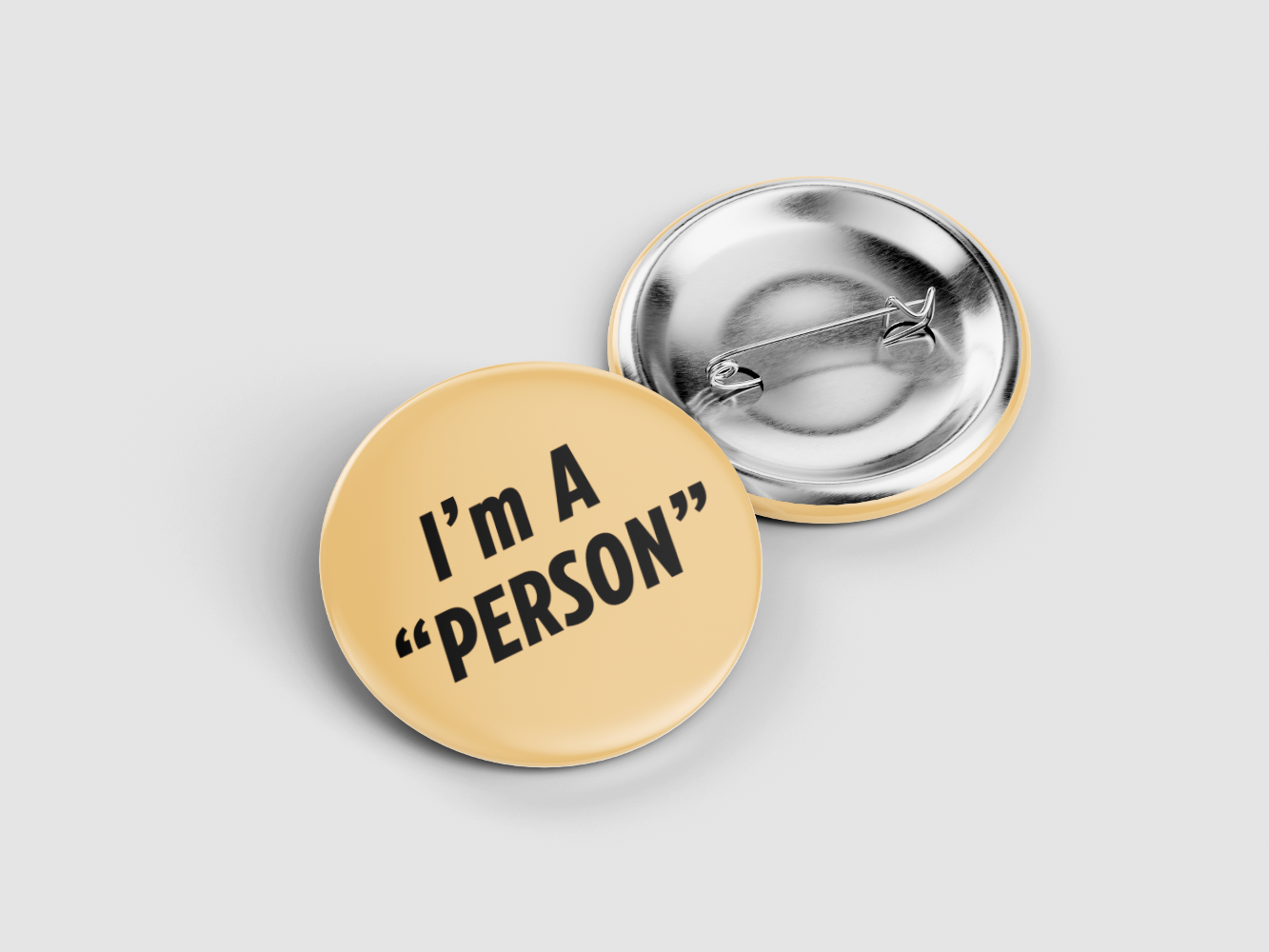 I’m a “Person” Pin