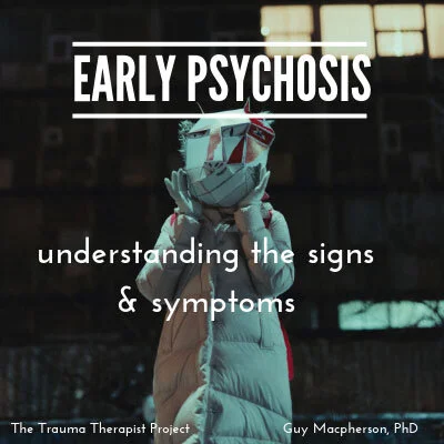 Early Psychosis. The Course Begins Next Week!