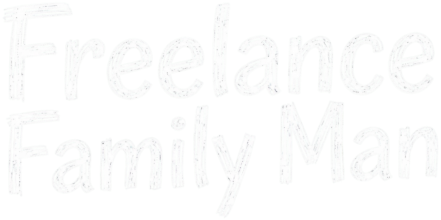 Freelance Family Man