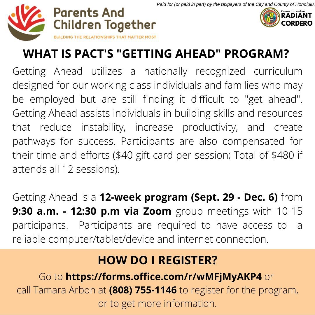 Parents And Children Together (PACT) has two free programs available to individuals and families in our community:

1) &quot;Getting Ahead&quot; 12-week program that will start on September 29, 2022 until December 6, 2022 from 9:30 a.m. to 12:30 p.m.