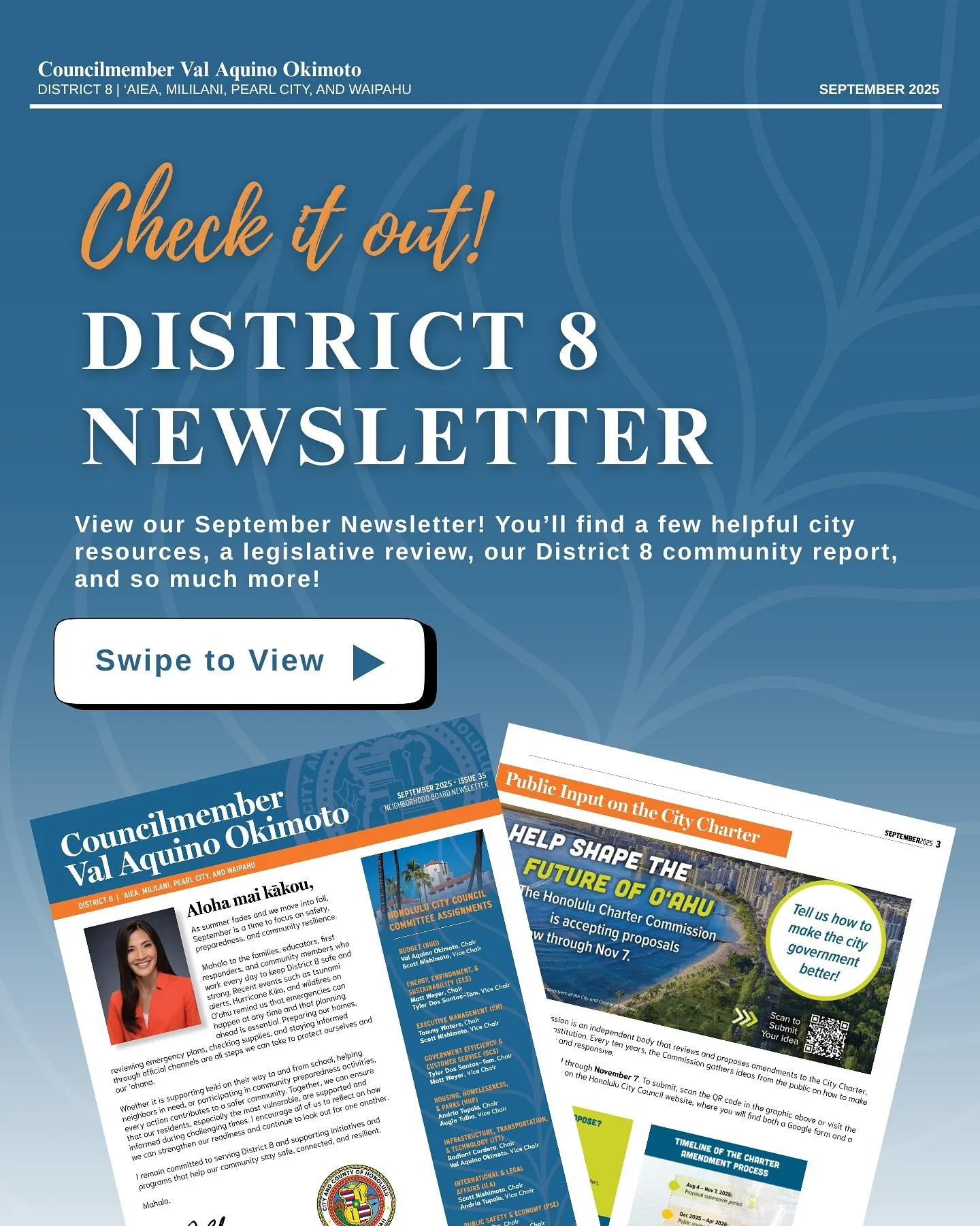 CHECK IT OUT! Our District 8 September Newsletter is here!🍁

You&rsquo;ll find a few helpful city resources, a legislative review and our community report to name a few!

For more information, please feel free to contact my office at (808) 768-5008 