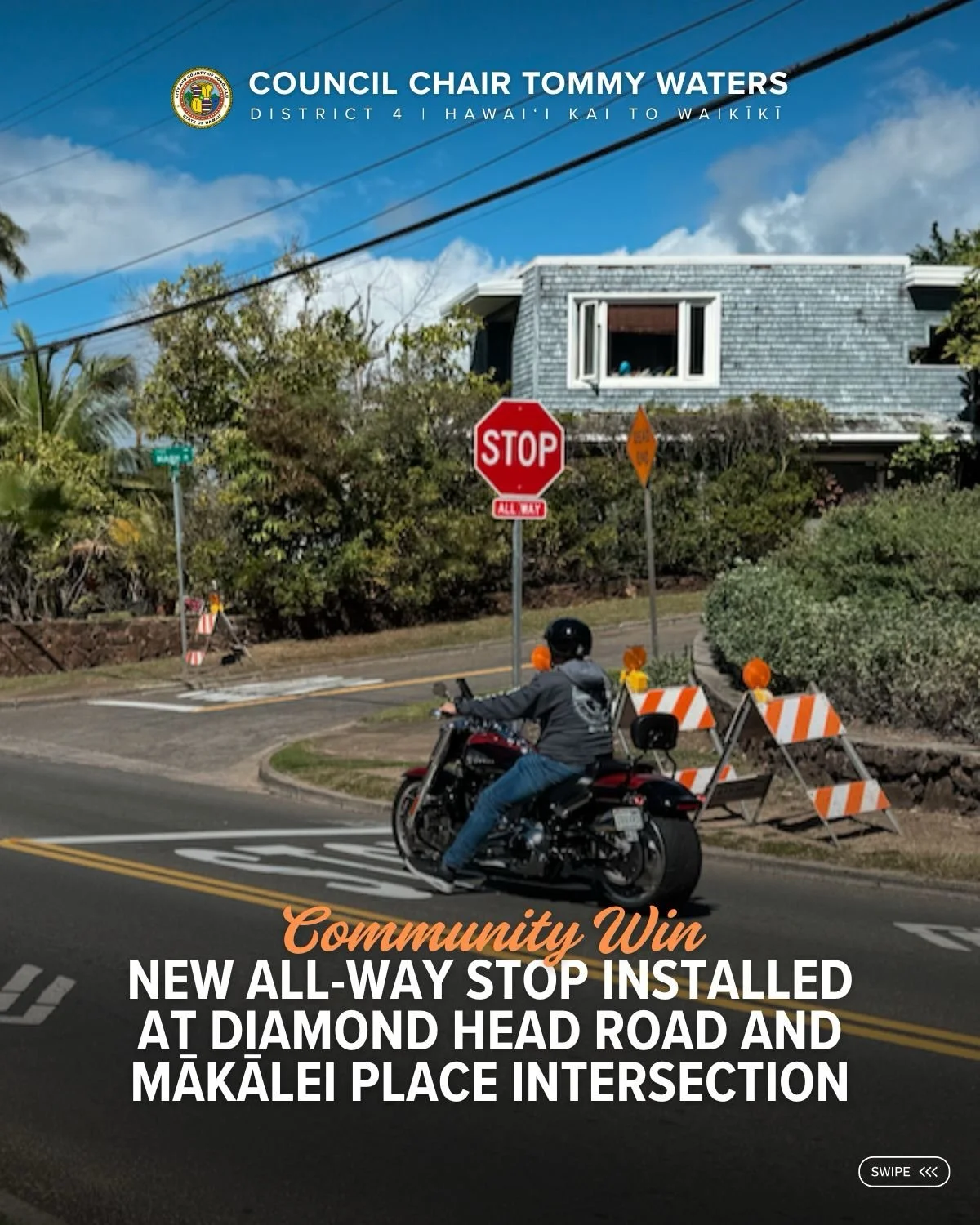 Another community win for safer streets. 💙

The City installed a new all-way stop at the intersection of Diamond Head Road &amp; Mākālei Place in November.&nbsp;This progress reflects years of close coordination between my office, the Department of 