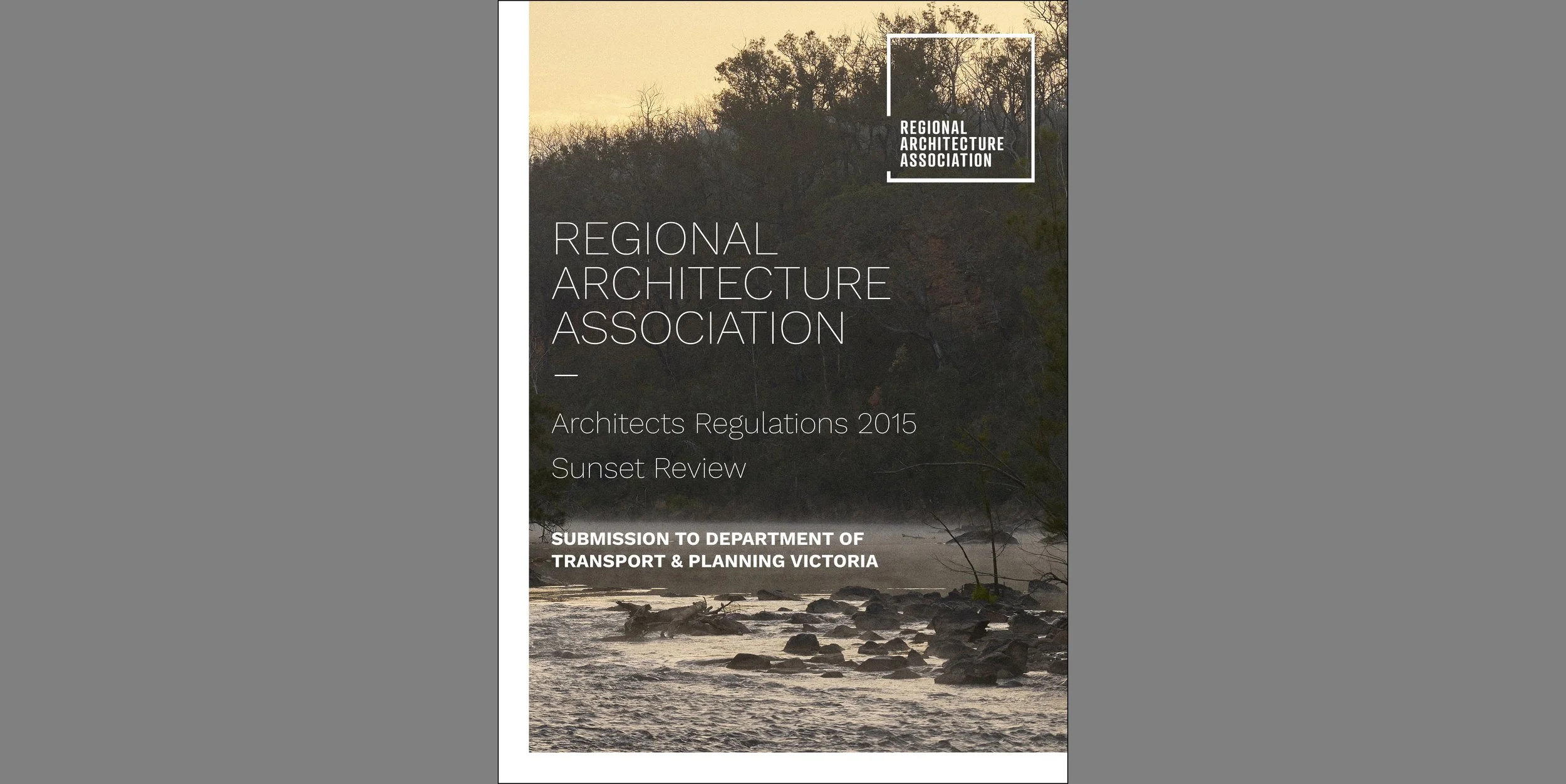 Architects Regulations 2015 Sunset Review - RAA Submission