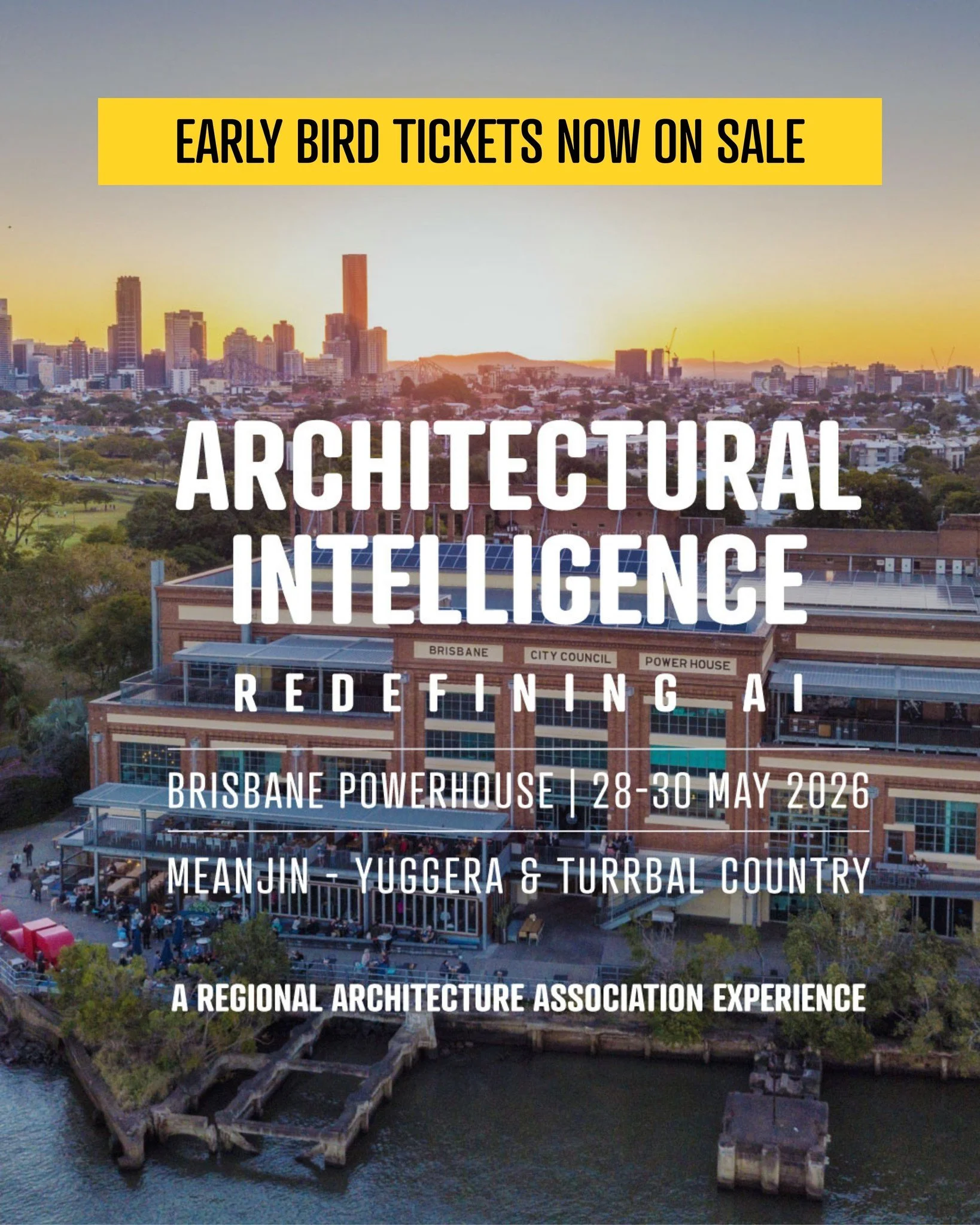 Early bird tickets are now available for our next major in-person event, ARCHITECTURAL INTELLIGENCE: Redefining AI, running in Brisbane/Meanjin from May 28th to 30th. 

Taking place at Brisbane Powerhouse on Yuggera &amp; Turrbal Country, this three-