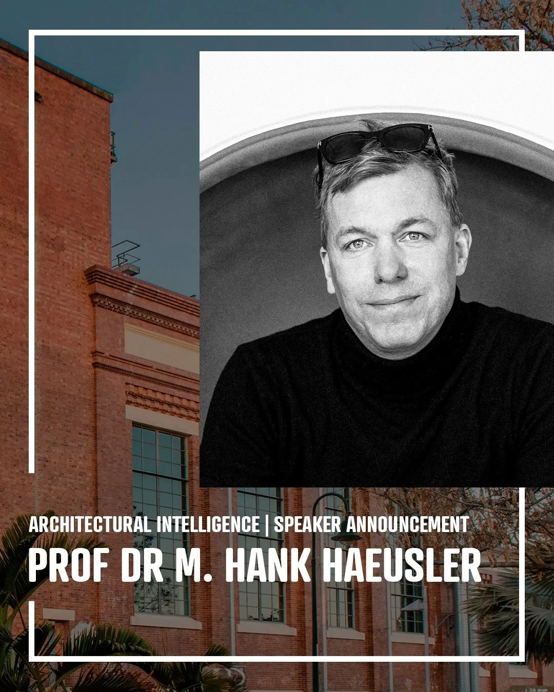 ARCHITECTURAL INTELLIGENCE: Redefining AI | Speaker Announcement

Prof Dr M. Hank Haesuler will be one of the speakers at our upcoming Brisbane event, ARCHITECTURAL INTELLIGENCE: Redefining AI, where he will share practical guidance on identifying hi
