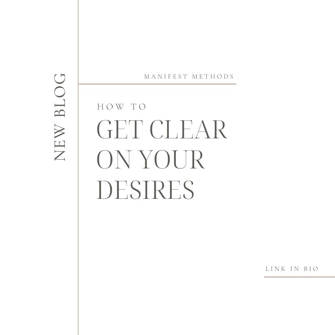 Getting clear on what you desire is an important first step in manifestation. ✨

By knowing exactly what it is you desire, you know specifically what to ask the Universe for and, in turn, the Universe knows exactly what it is you&rsquo;re trying to a