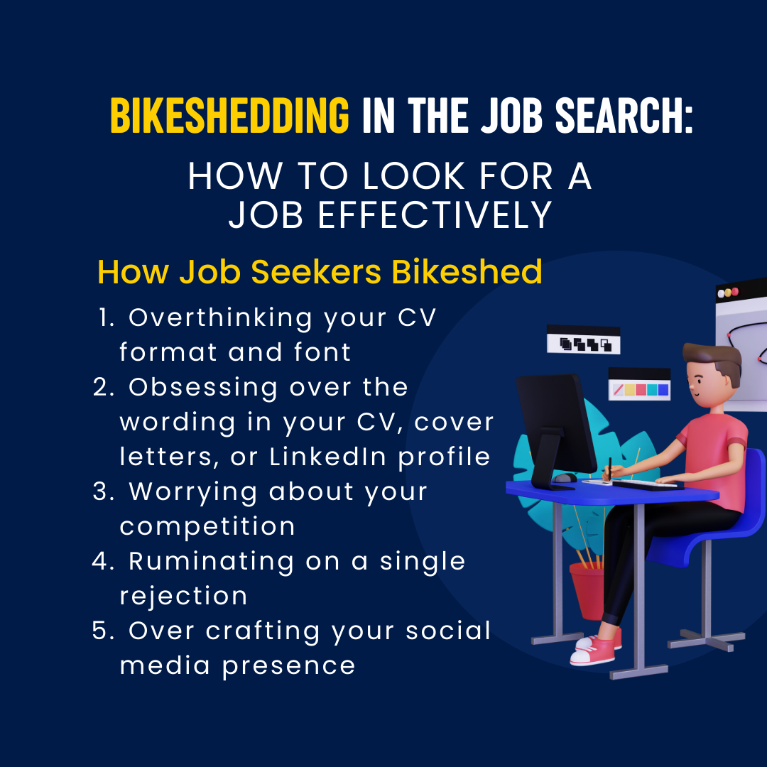 Bikeshedding in The Job Search How to Look for a Job Effectively