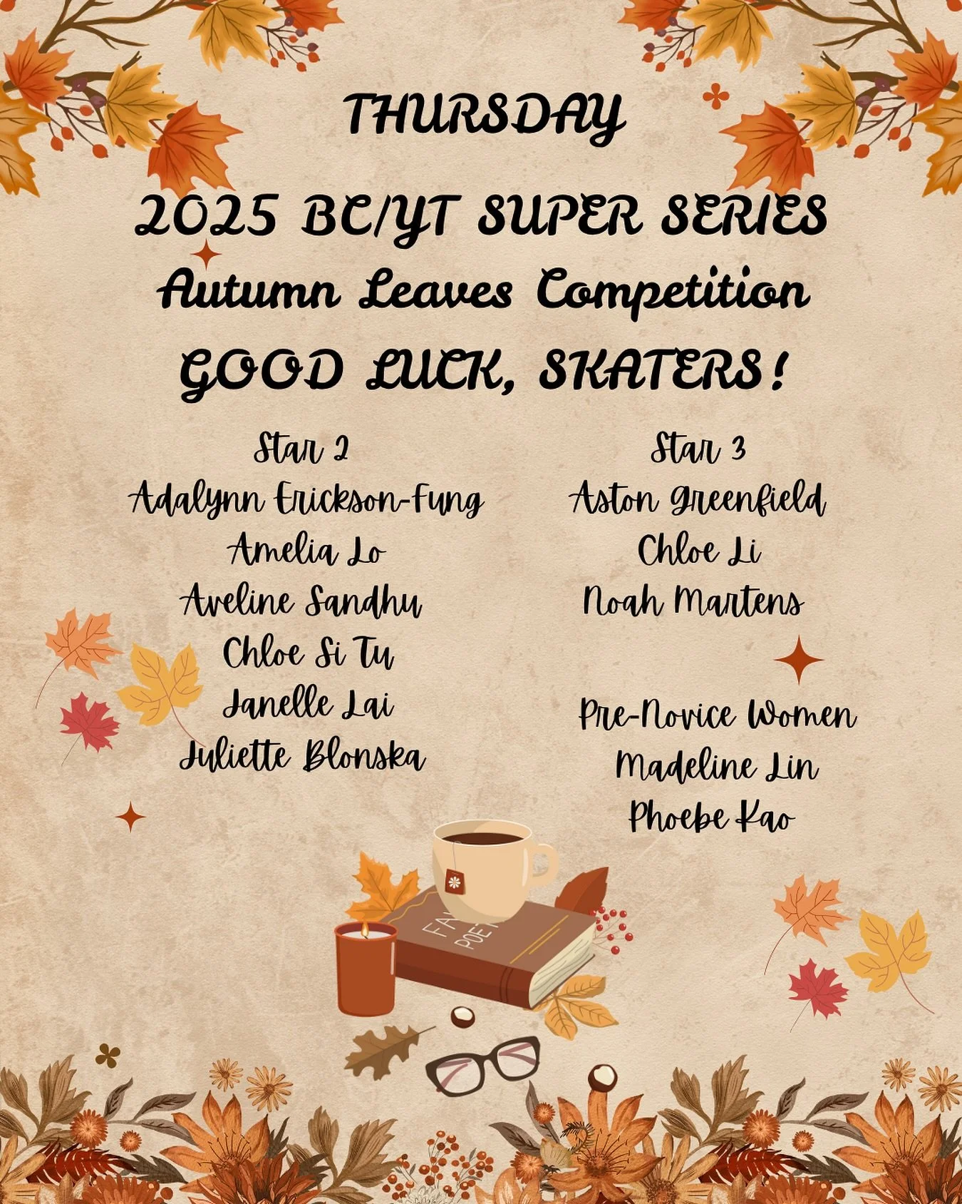 Good luck to all skaters at Day 1 of Autumn Leaves!