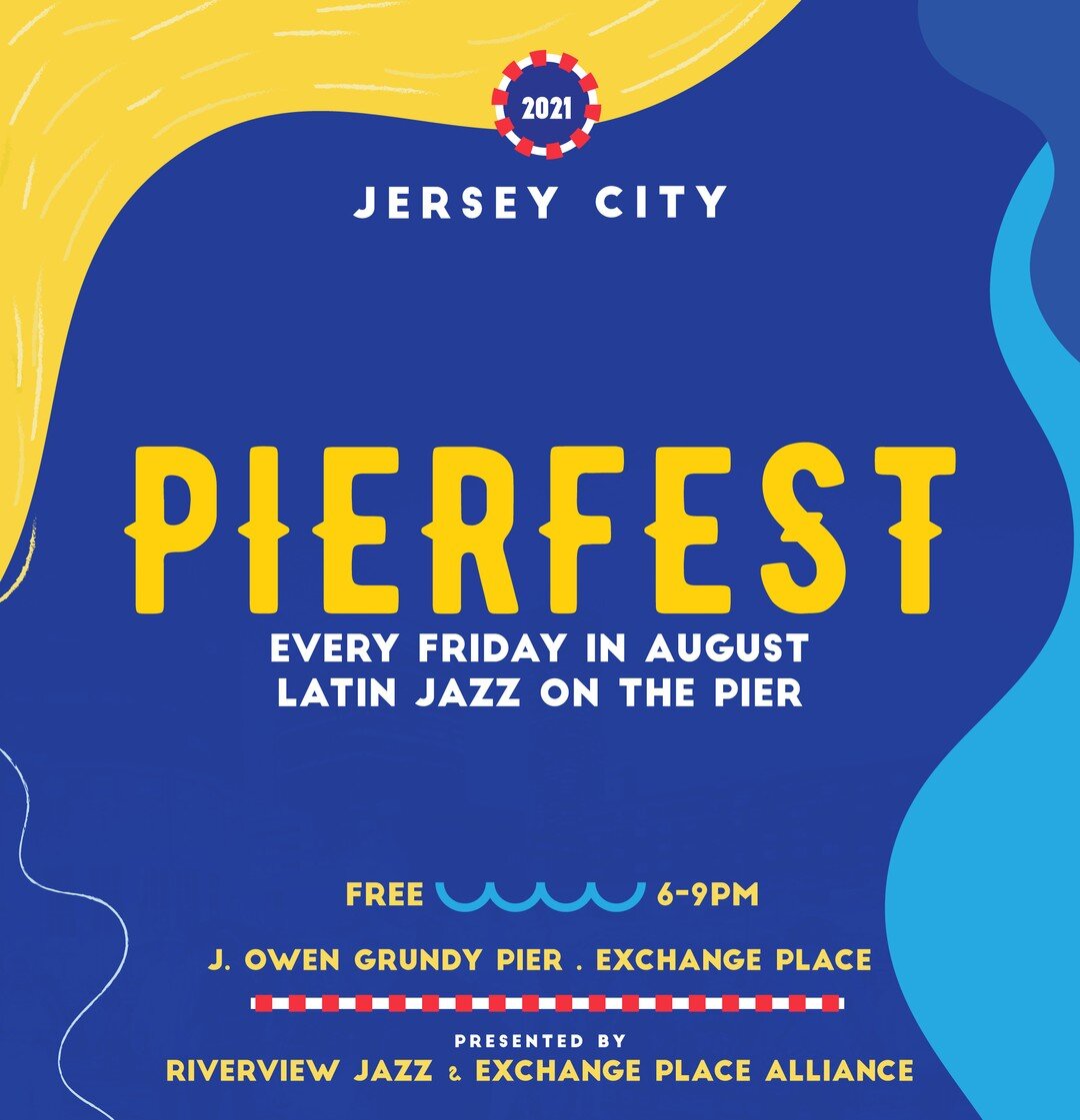 PIERFEST is back!

Come and Join us to celebrate summer, music and culture of Jersey City with our new PIERFEST 2021 featuring two stages of world-class Latin Jazz, dance instruction, and food trucks. 

August 6 - 6-9pm - FREE
Abelita Mateus / Papo V