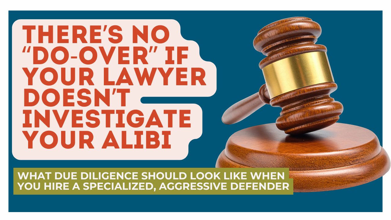 No "Do-Overs" in Homicide Defense: Don’t Make This Mistake If You Are Charged With Homicide