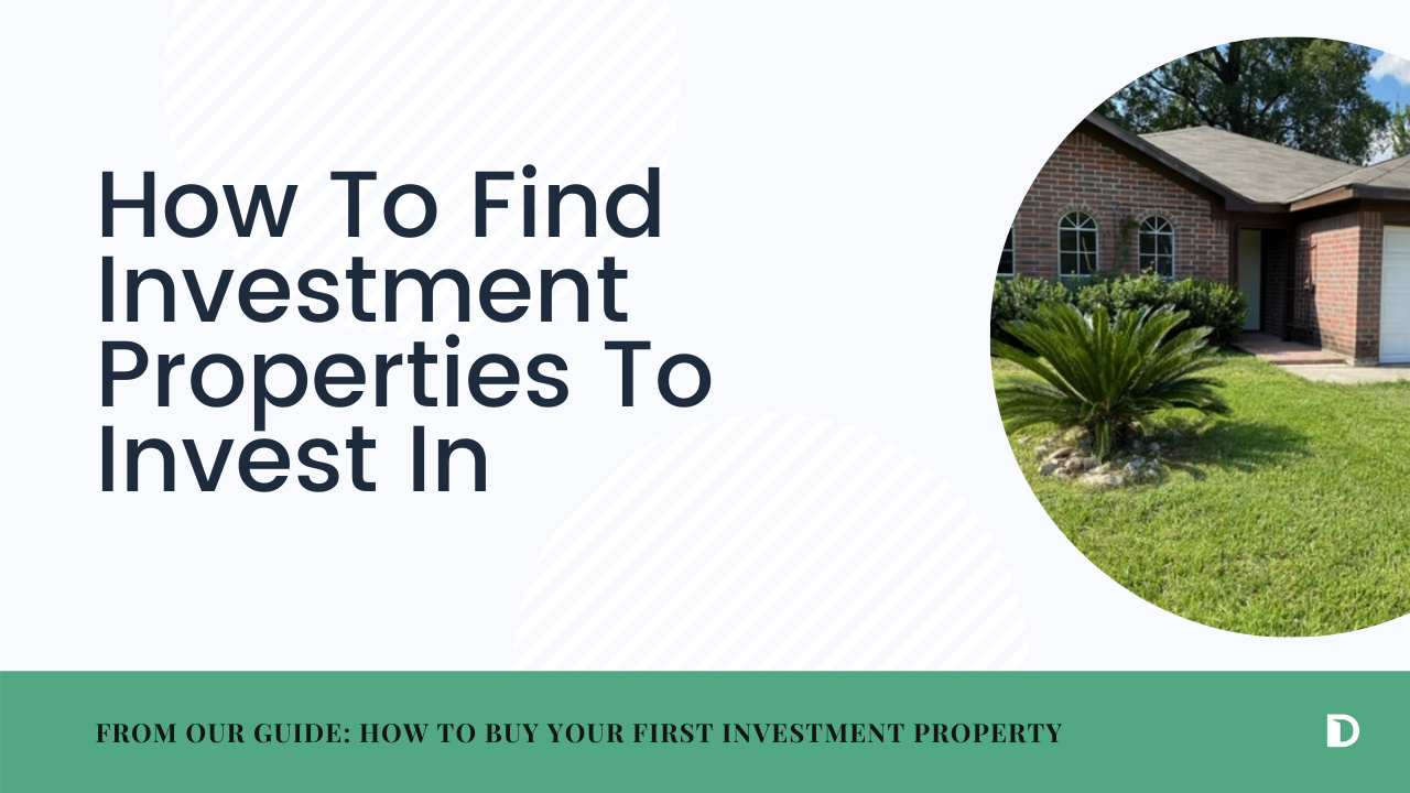 How To Find Investment Properties To Invest In — Doorvest Blog