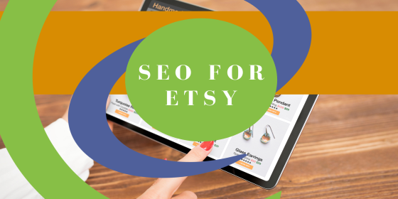 SEO for Etsy- CWE NH- Virtual