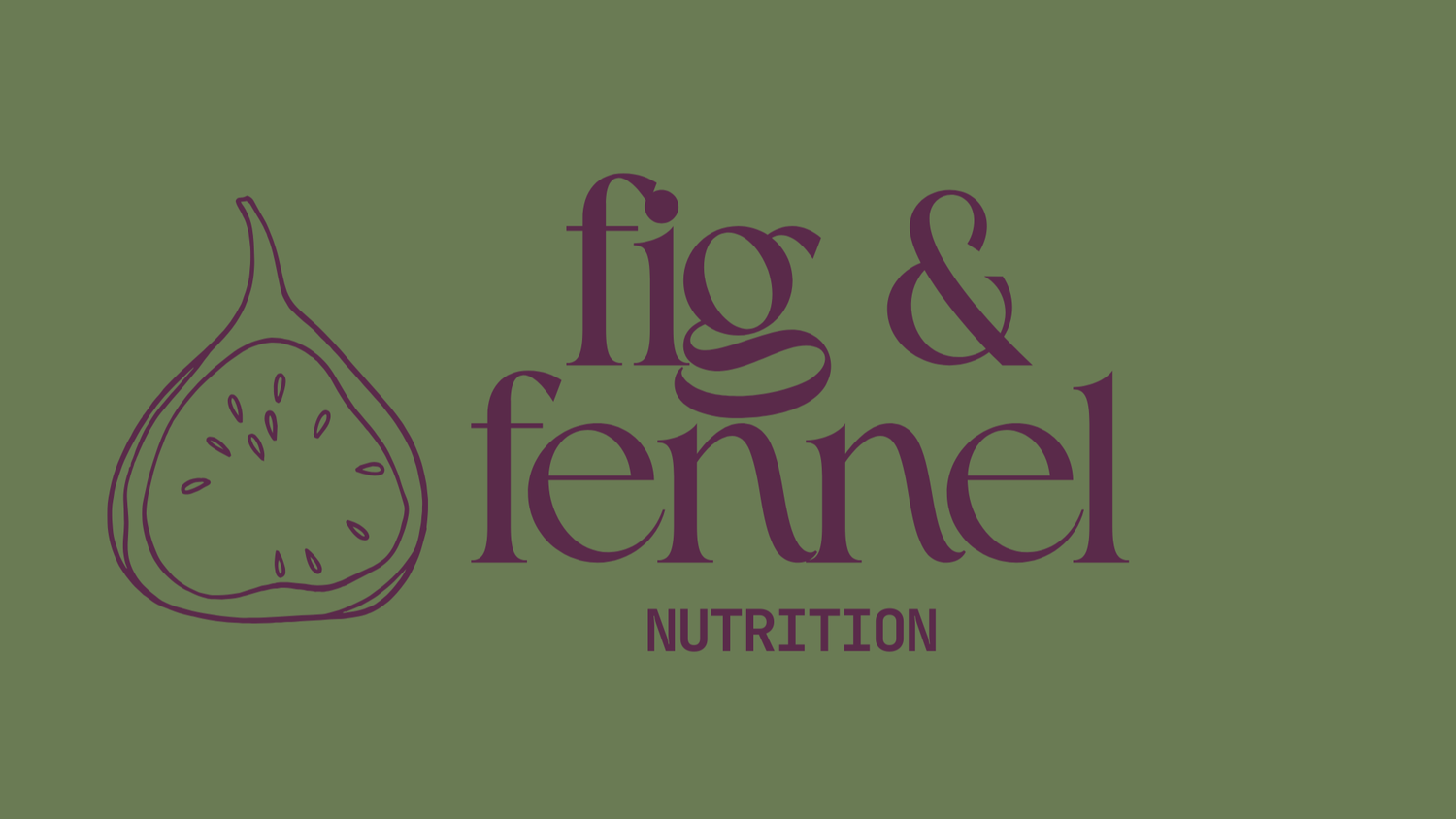 Fig &amp; Fennel Nutrition Counselling
