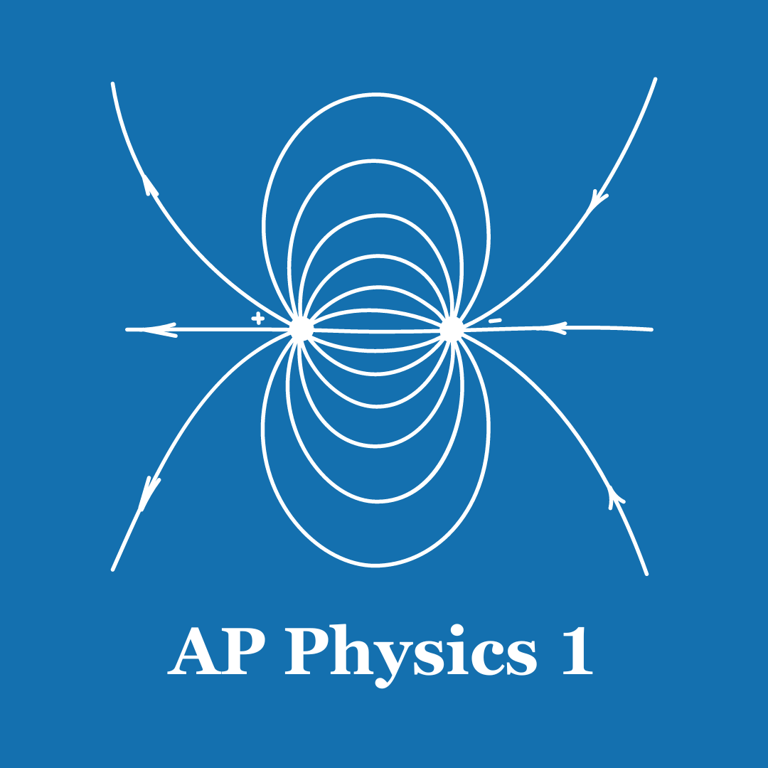 AP Physics 1 (algebra-based) Virtual-Live Course (2026-27)