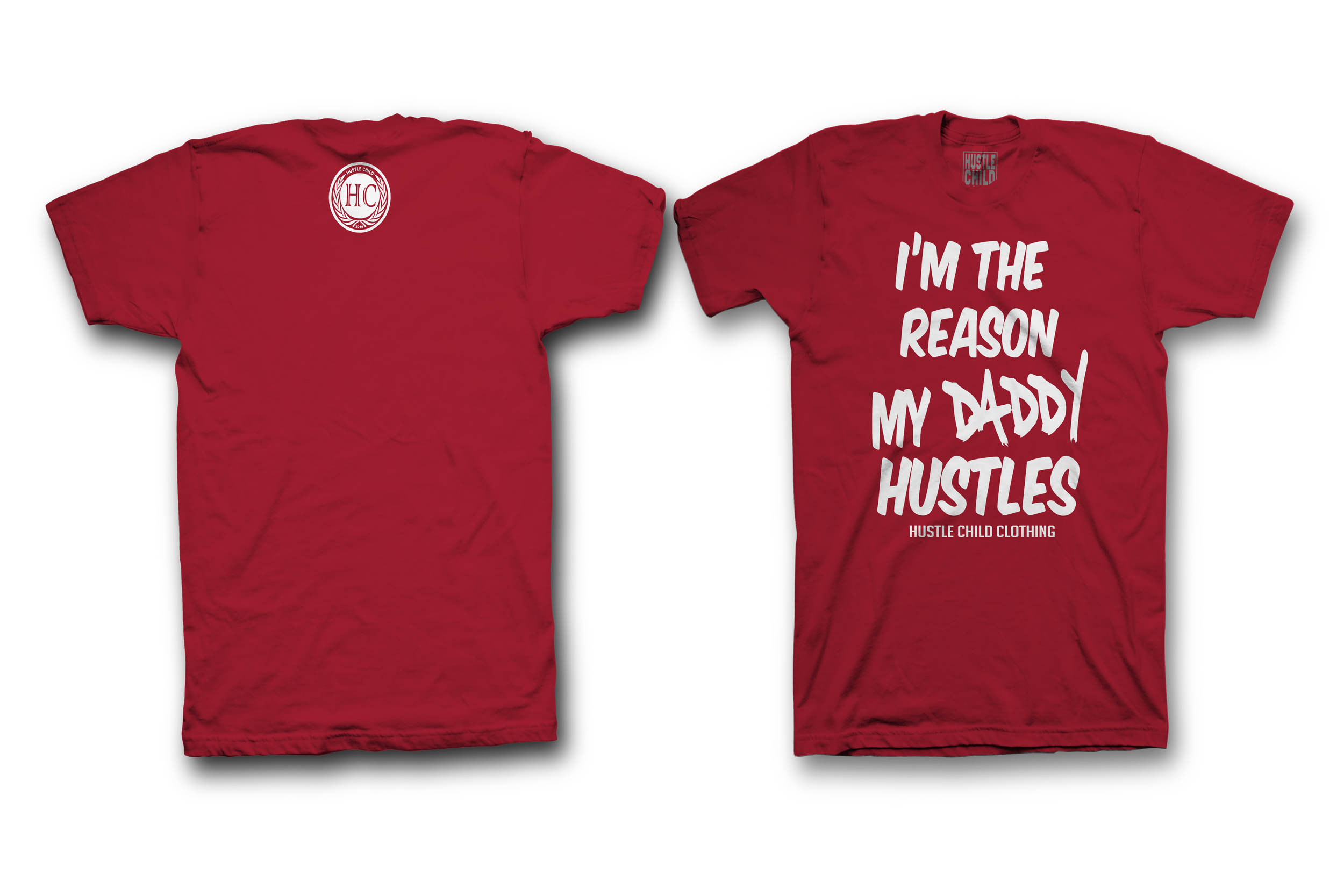 Im The Reason Daddy Red .png