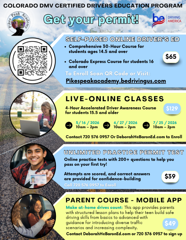 Flyer for Colorado DMV certified driver's education program featuring online courses, live online classes, practice exams, and a parent app. Includes QR code, prices, dates, contact info, and program details.